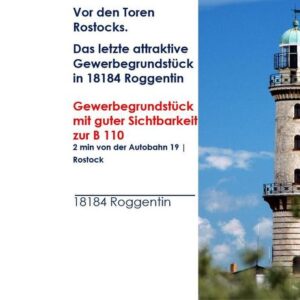 Vor den Toren Rostocks | Gewerbegrundstück mit guter Sichtbarkeit zur B 110 | 2 Min. zur A19